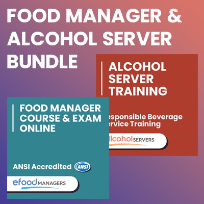 Food Manager & Alcohol Server Training Bundle